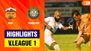 Highlights HAGL  Thanh Hóa  Dứt điểm liên tục nghiệt ngã phút bù giờ [upl. by Anaitsirk]