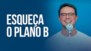 Esqueça o plano B  Deive Leonardo [upl. by Steffen507]