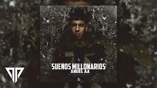 Anuel AA  Sueños Millonarios Audio Official ᴴᴰ [upl. by Dorkus]