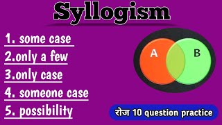 10 syllogism daily practice  SSC syllogism concept amp Banking syllogism part 1 [upl. by Kurtis]