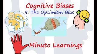 Cognitive Biases  Optimism Bias  Illusion of Invulnerability  Personal Fable [upl. by Aizatsana]