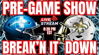 Insider Insights Lions vs Saints PreGame Break Down amp Analysis [upl. by Vories70]