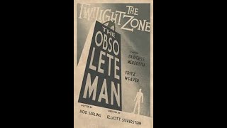 The Obsolete Man 1961 Was A Chilling Tale Told In The Twilight Zone [upl. by Rasecoiluj]