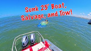 Salvaging a Sunk 25 Boat Out of South Florida Inlet Parbuckle and Tow In To Safe Harbour [upl. by Denny266]