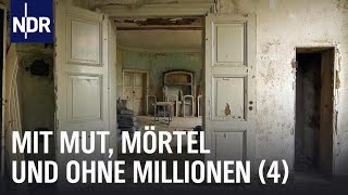 Mit Mut Mörtel und ohne Millionen 4  die nordstory  NDR Doku [upl. by Collette]