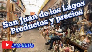 Asi es el comercio de San Juan de Los Lagos jalisco mexico veras productos y precios [upl. by Carpenter]