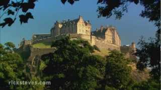 Edinburgh Scotland Iconic Castle  Rick Steves’ Europe Travel Guide  Travel Bite [upl. by Mafala46]