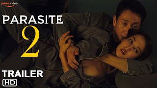 Parasite 2  Trailer 2024  Bong Joonho Parasite Sequel Parasite Movie Release Date Reaction [upl. by Sybley481]