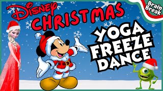 Disney Christmas Yoga Freeze Dance  Christmas Brain Break  Winter  Just Dance  Christmas Games [upl. by Adehsor]