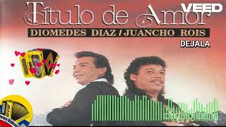 DEJALA  DIOMEDES DIAZ  PLATO TROPICAL ONLINE  VALLENATO 100 [upl. by Aiykan]