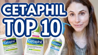 Top 10 CETAPHIL skin care products Dr Dray [upl. by Acenom]