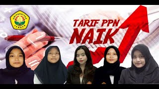 Kebijakan Kenaikan Tarif PPN 11 [upl. by Ulphia825]