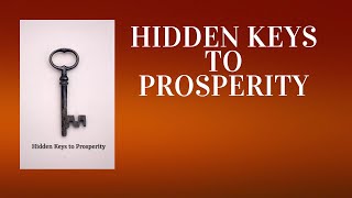 Secrets to Wealth Unearthing Gods Hidden Keys to Prosperity Audiobook [upl. by Acile]