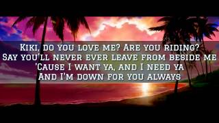 DRAKE  KEKE DO YOU LOVE ME Lyrics [upl. by Erlandson]