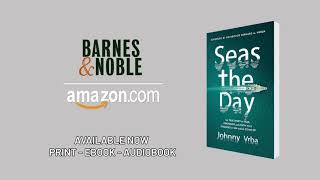 SEAS THE DAY Book Trailer by Johnny Vrba [upl. by Hardwick]