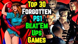 Top 30 Forgotten PS1 Beatem Up Games That Took This Genre To A Whole New Level  Explored [upl. by Newton73]