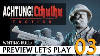 Preview Lets Play Achtung Cthulhu Tactics 03 Deutsch [upl. by Akkina575]