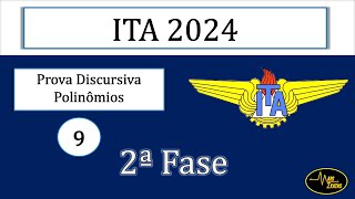 ITA 2024  Segunda Fase  Questão 9  Polinômios [upl. by Arimaj]