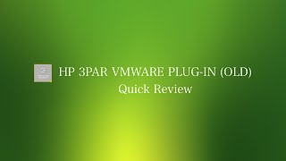 HP 3PAR VMware Plug In [upl. by Darsie]