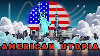 America could one day be a Utopia [upl. by Bradlee549]