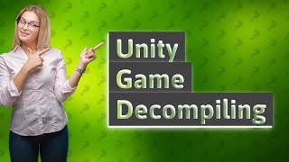 Can you decompile a Unity game [upl. by Perri677]