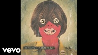 Brick  Mortar  Terrible Things Audio [upl. by Notlih]