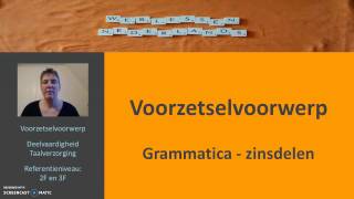 Voorzetselvoorwerp Grammatica zinsdelen [upl. by Norvol]