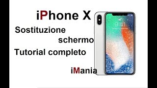 iPhone X sostituzione vetro touch lcd modulo display cambio di vidrio cristal tactil repair screen [upl. by Garnet]