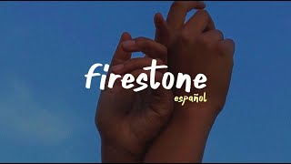 Kygo  Firestone ft Conrad Sewell Traducida al Español [upl. by Gnoz]