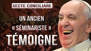 L’IMPOSTURE DE LA SECTE CONCILIAIRE – Témoignage d’un ancien séminariste de l’église conciliaire [upl. by Nynnahs]