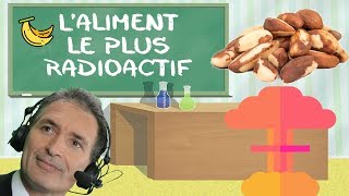 Laliment le plus radioactif au monde  La noix du Brésil [upl. by Zeitler]