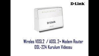 DLINK 300Mbps Kablosuz N DSL224 VDSLADSL2 Modem Kurulum Videosu [upl. by Ardnala]