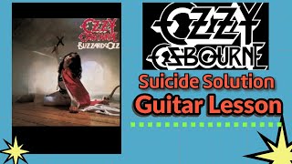 Suicide Solution Ozzy Randy Rhoads Guitar Lesson  RiffsChordsFills [upl. by Hansiain]