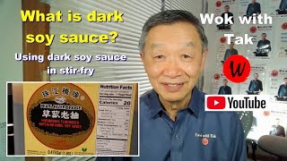 What is dark soy sauce Using dark soy sauce in stirfry [upl. by Yrrab978]