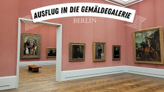 ☯️ Ausflug in die Gemäldegalerie Berlin☯️ [upl. by Frisse920]