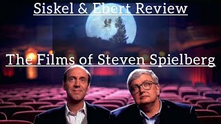 Siskel amp Ebert Review The Films ofSteven Spielberg [upl. by Frida]