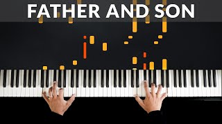 Father And Son  Cat Stevens  Tutorial of my Piano Cover [upl. by Dworman]