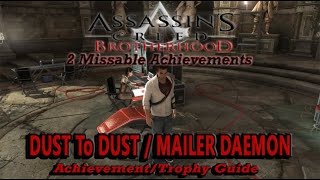 AC Brotherhood  Dust To Dust  Mailer Daemon AchievementTrophy Guide [upl. by Lamphere]