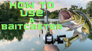 Bait Caster Tutorial for BEGINNERS Part 1 EVERYTHING you need to know [upl. by Am]