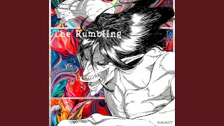 The Rumbling [upl. by Clementius]