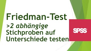 FriedmanTest in SPSS  Funktionsweise und Interpretation  Daten analysieren in SPSS 31 [upl. by Magnum617]