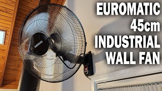 Euromatic 45cm Industrial Wall Fan  Installation and Review [upl. by Odilo]