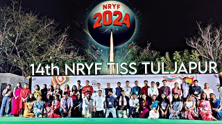 14th NRYF  TISS TULJAPUR  2024  EVENT OF THE YEAR  STUDENT COUNCIL 202324 [upl. by Noemad]