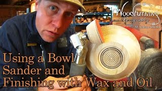 35 Woodturning Using a Friction Bowl Sander and Hampshire Sheen [upl. by Kelli]