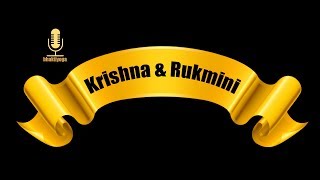 KRISHNA AND RUKMINI [upl. by Kaitlin656]