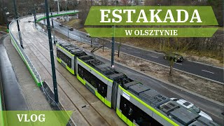 ESTAKADA w Olsztynie otwarcie linii tramwajowej  ERKA Film 049 filmowanie [upl. by Todd]