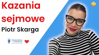 „Kazania sejmowe”  streszczenie i opracowanie [upl. by Lulu]