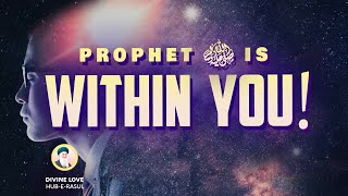 PROPHET ص is WITHIN YOU 💚⚡🕋 Sufi Meditation Center E183 [upl. by Dee Dee]