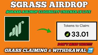 How to Check Your GRASS Airdrop Allocation Claim amp Withdraw Guide [upl. by Reisinger]