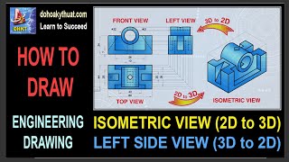 How to draw Isometric view and Left view  Engineering Drawings [upl. by Adyahs]